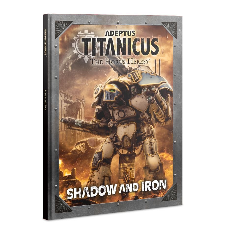 Adeptus Titanicus: The Horus Heresy - Shadow and Iron