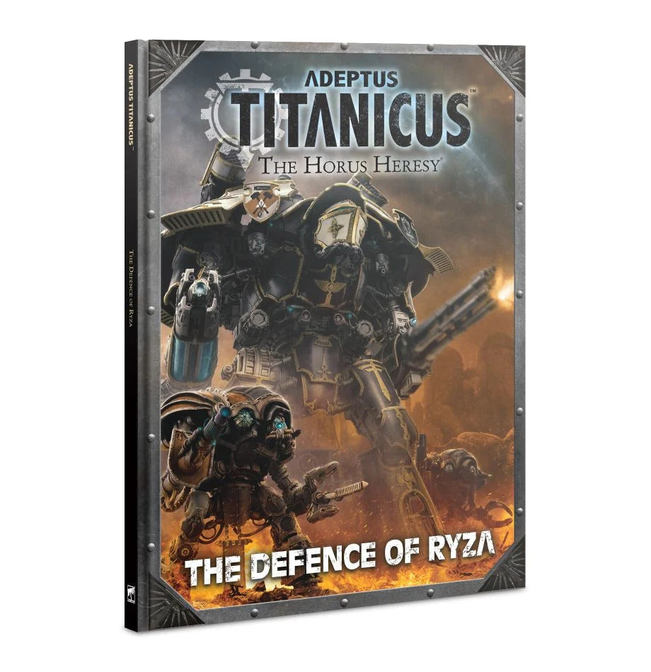 Adeptus Titanicus: The Horus Heresy - The Defence of Ryza Campaign Book