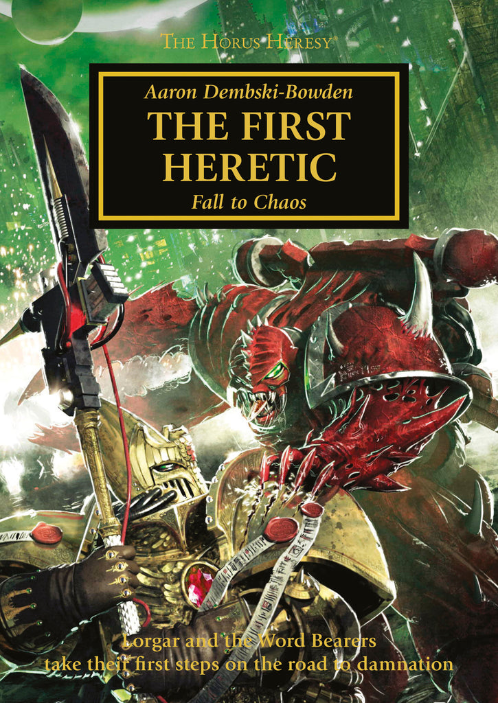 Horus Heresy: The First Heretic