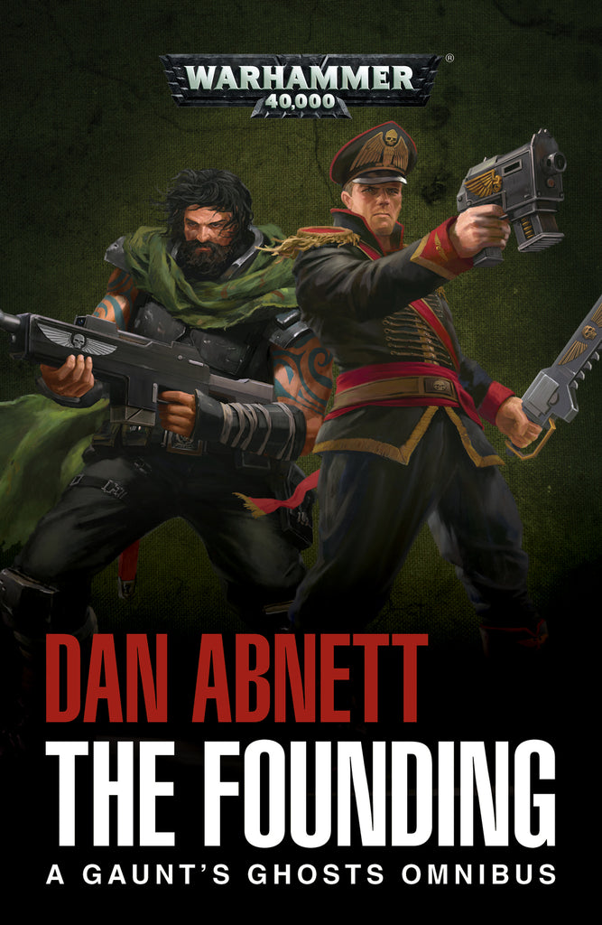 Gaunts Ghosts: The Founding