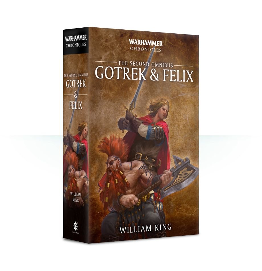 Gotrek & Felix: The Second Omnibus