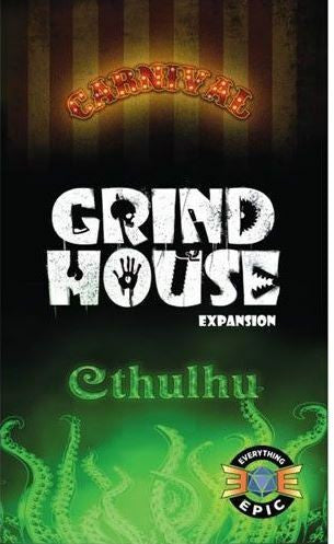 Grind House - Carnival and Cthulhu Expansions