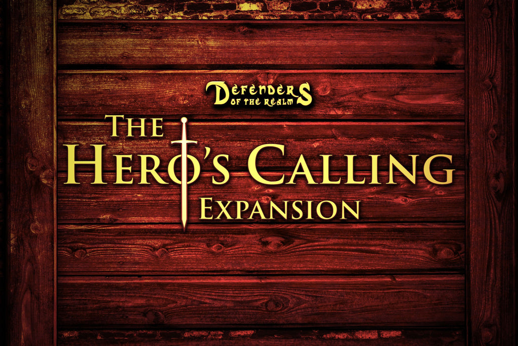 Defenders of the Realm The Hero's Calling Expansion