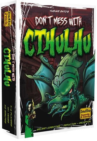 Don't Mess with Cthulhu