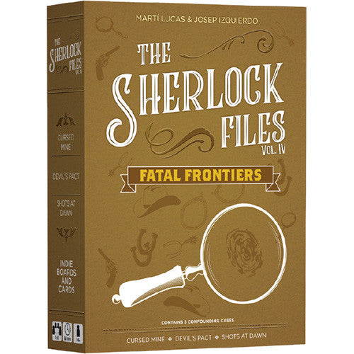 The Sherlock Files Volume 4 - Fatal Frontiers