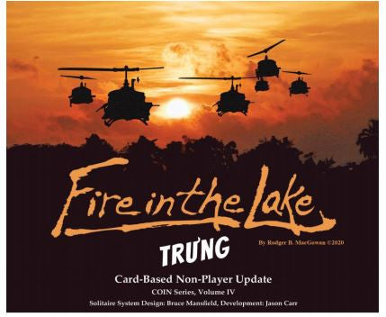 Fire in the Lake - Trung Bot