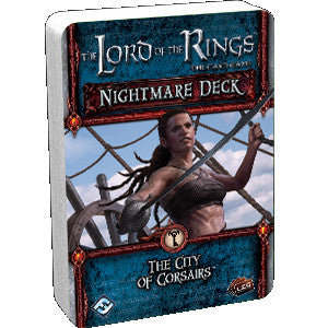 Lord of the Rings LCG - The City of Corsairs Nightmare Deck