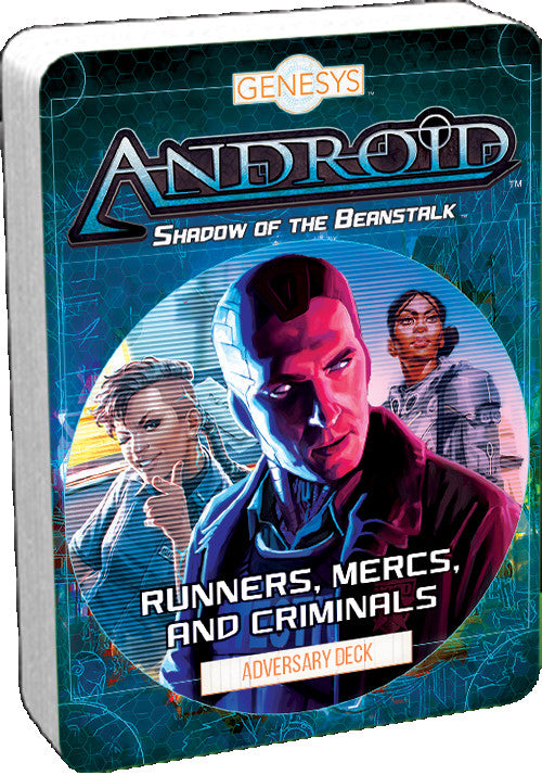 Android Shadow of the Beanstalk - Runners, Mercs, and Criminals Adversary Deck