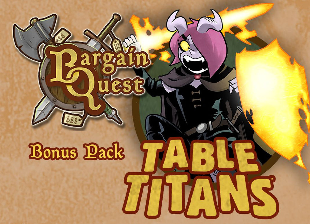 Bargain Quest: PVP Table Titan Bonus Pack