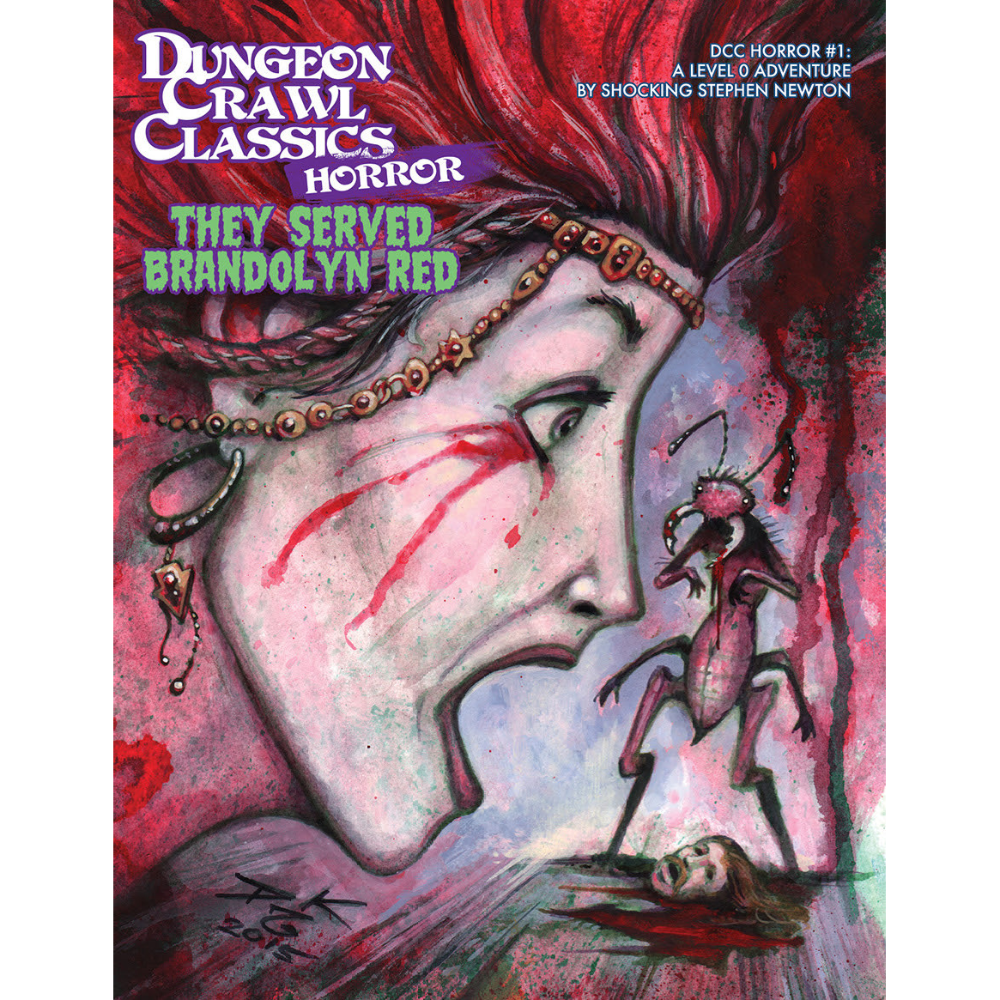 Dungeon Crawl Classics Horror #1 - They Served Brandolyn