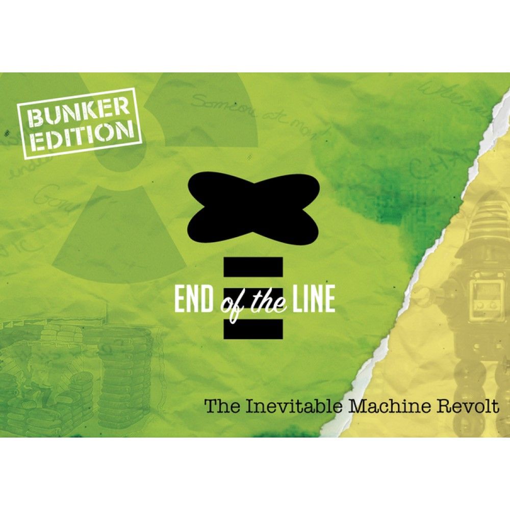 End of the Line Bunker Edition