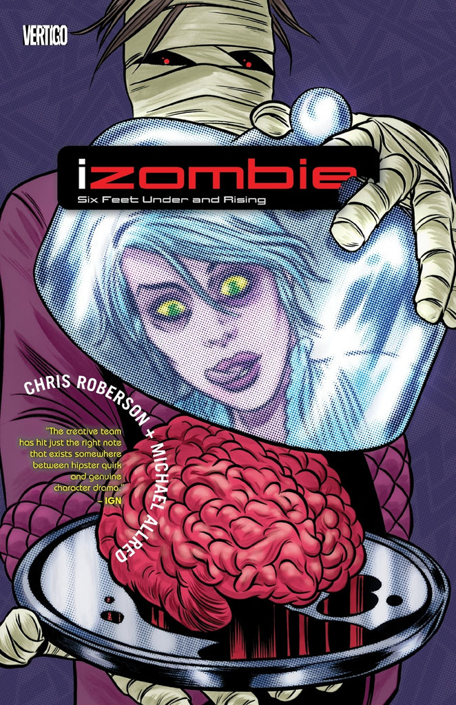 Izombie Vol. 3:Six Feet Under & Rising