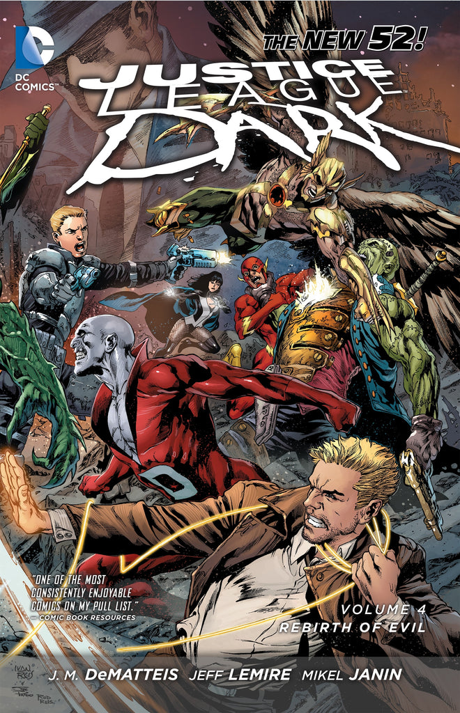 Justice League Dark Vol. 4:The Rebirth Of Evil (The New 52)