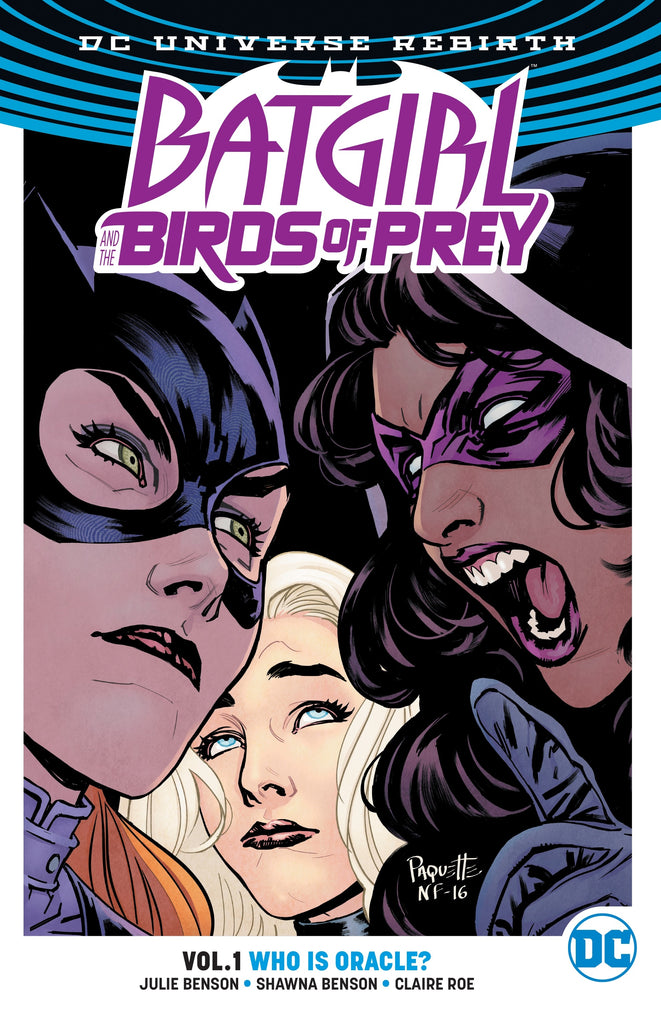 Batgirl And The Birds Of Prey Vol. 1 Who Is Oracle? (Rebirth)