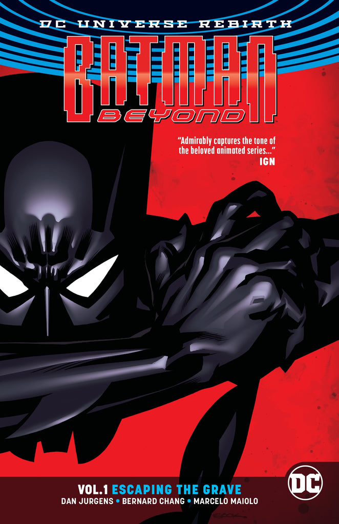 Batman Beyond Vol. 1 Escaping The Grave (Rebirth)