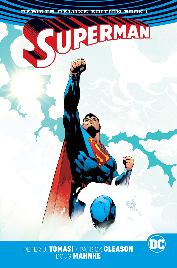 Superman: The Rebirth Deluxe Edition Book 1