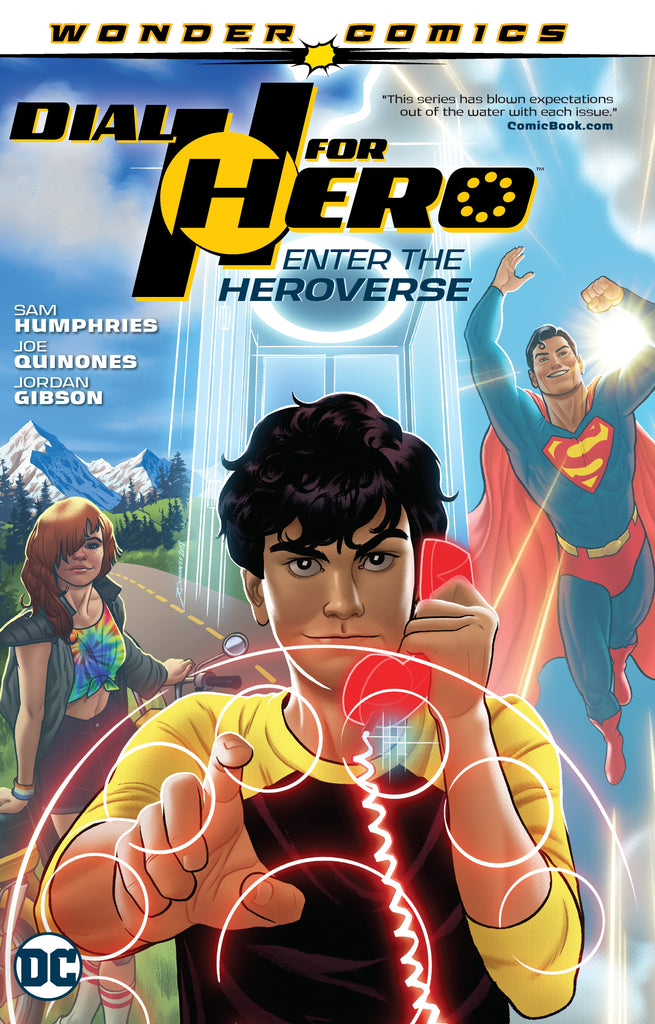 Dial H For Hero Vol. 1: Enter the Heroverse