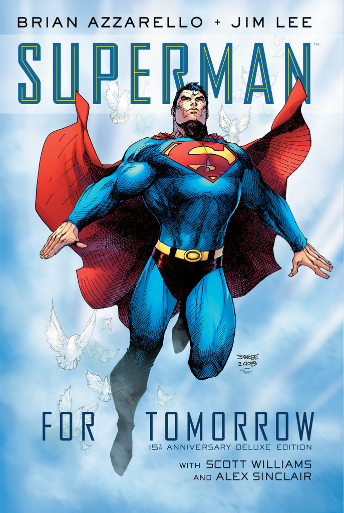 Superman For Tomorrow 15th Anniversary Deluxe Edition