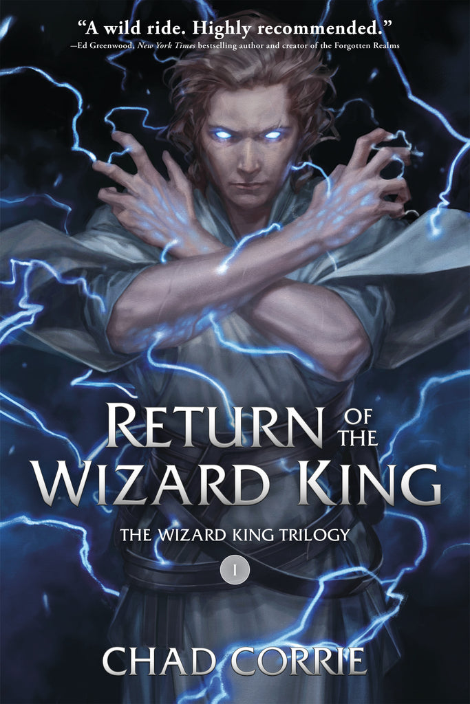 Return of the Wizard King:The Wizard King Trilogy   Book One