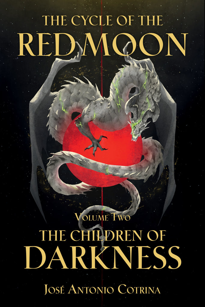 The Cycle of the Red Moon Volume 2:The Children of Darkness