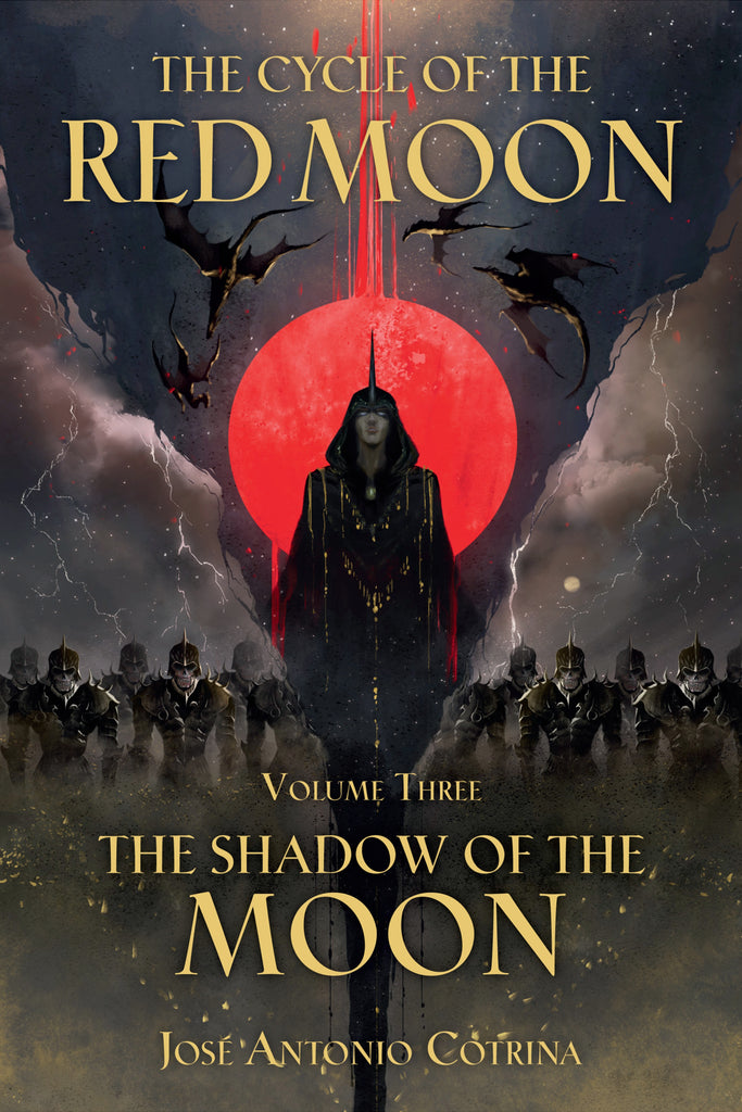 The Cycle of the Red Moon Volume 3: The Shadow of the Moon