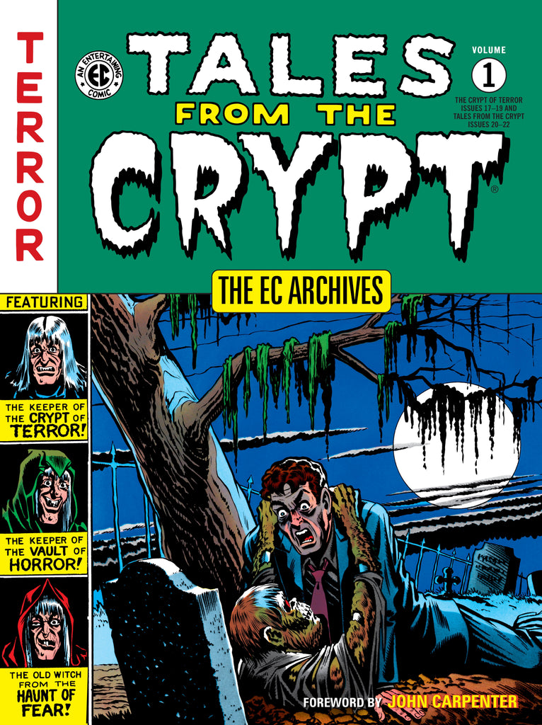 The EC Archives Tales from the Crypt Volume 1