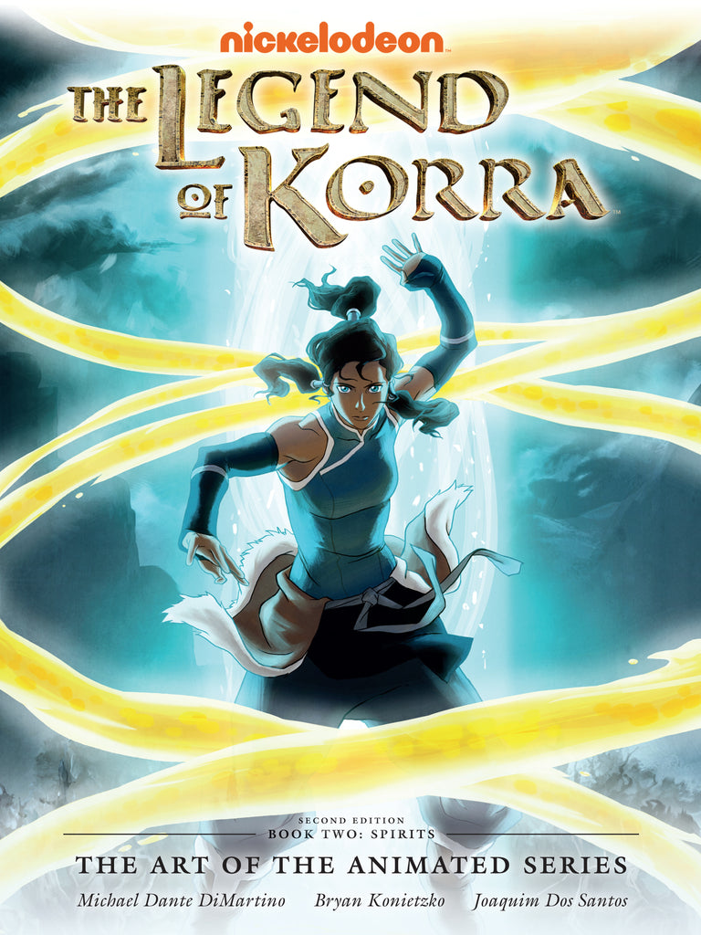 The Legend of Korra: The Art of the Animated Series--Book Two: Spirits (Second Edition) (Deluxe Edition)