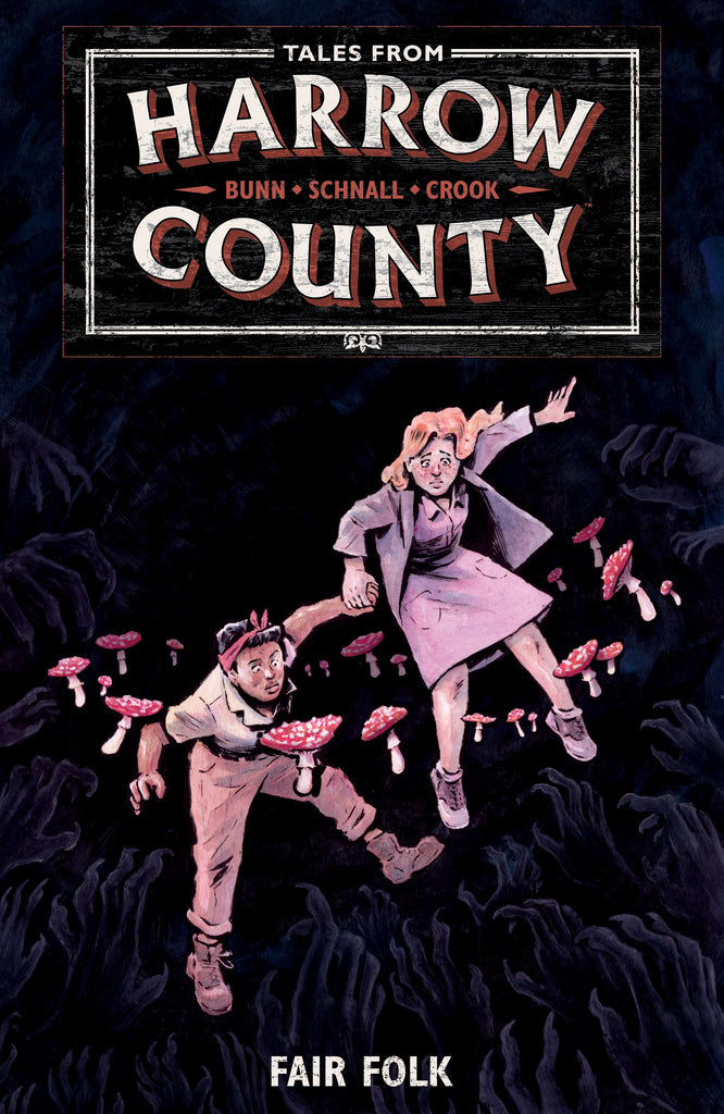 Tales from Harrow County Volume 2:Fair Folk