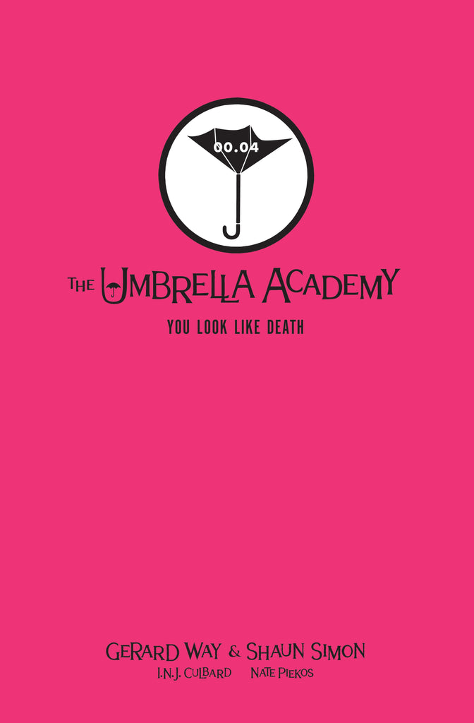 Tales from the Umbrella Academy:You Look Like Death Library Edition