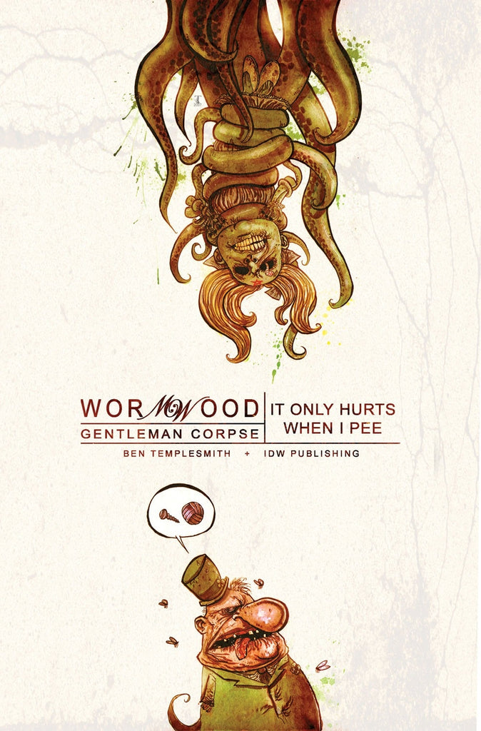 Wormwood, Gentleman Corpse Volume 2 It Only Hurts When I Pee