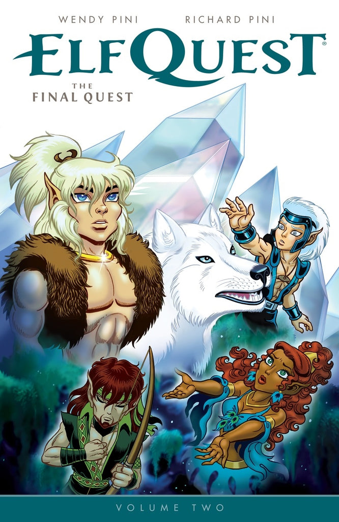 Elfquest The Final Quest Volume 2