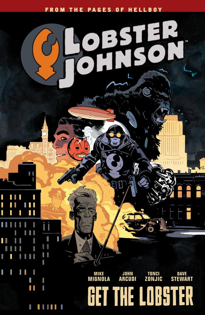 Lobster Johnson Volume 4:Get The Lobster