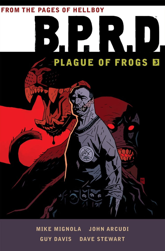 B.P.R.D. Plague Of Frogs Volume 3