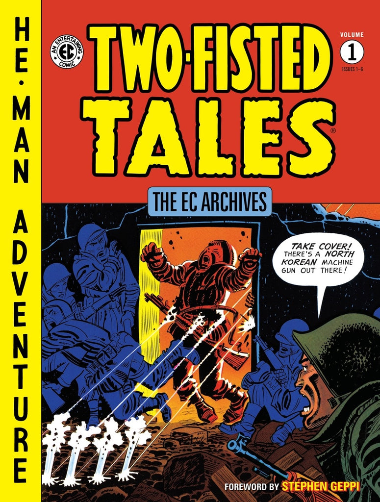 The Ec Archives:Two-Fisted Tales Volume 1