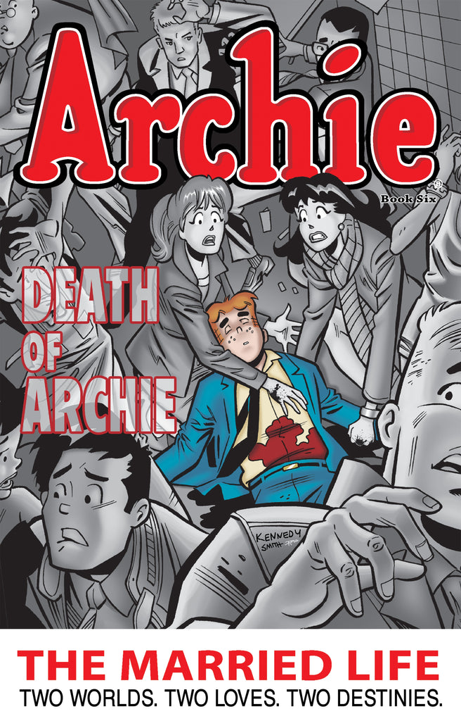 Archie The Married Life Book 6