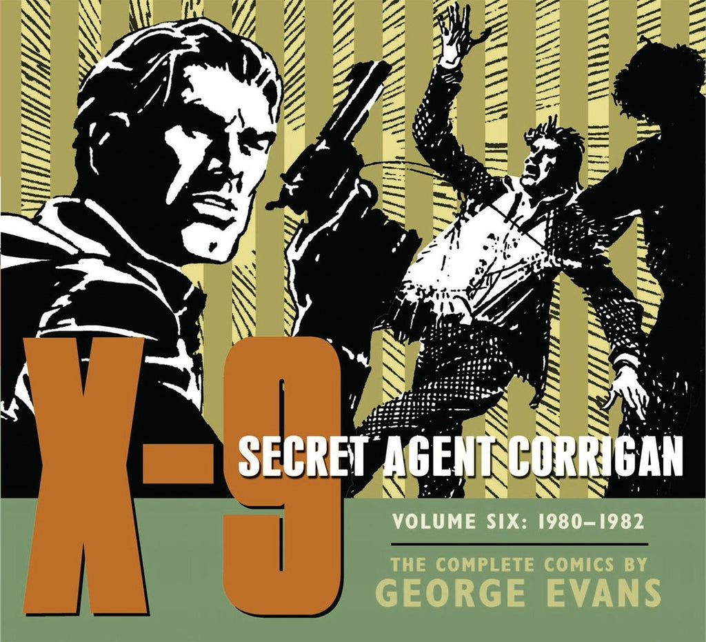 X-9 Secret Agent Corrigan Volume 6