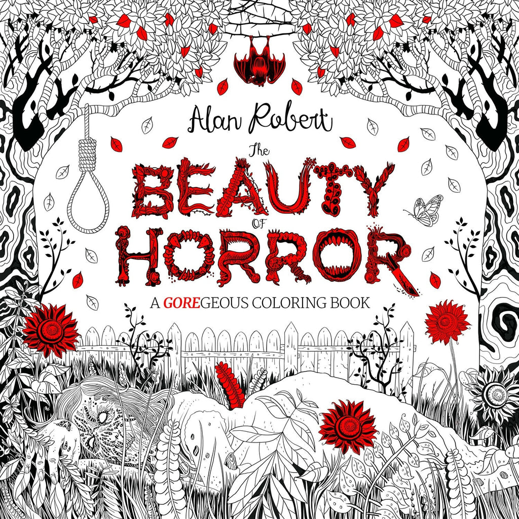 The Beauty Of Horror:A GOREgeous Coloring Book