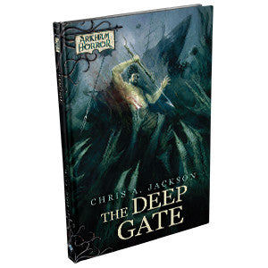 Arkham Horror Novella the Deep Gate