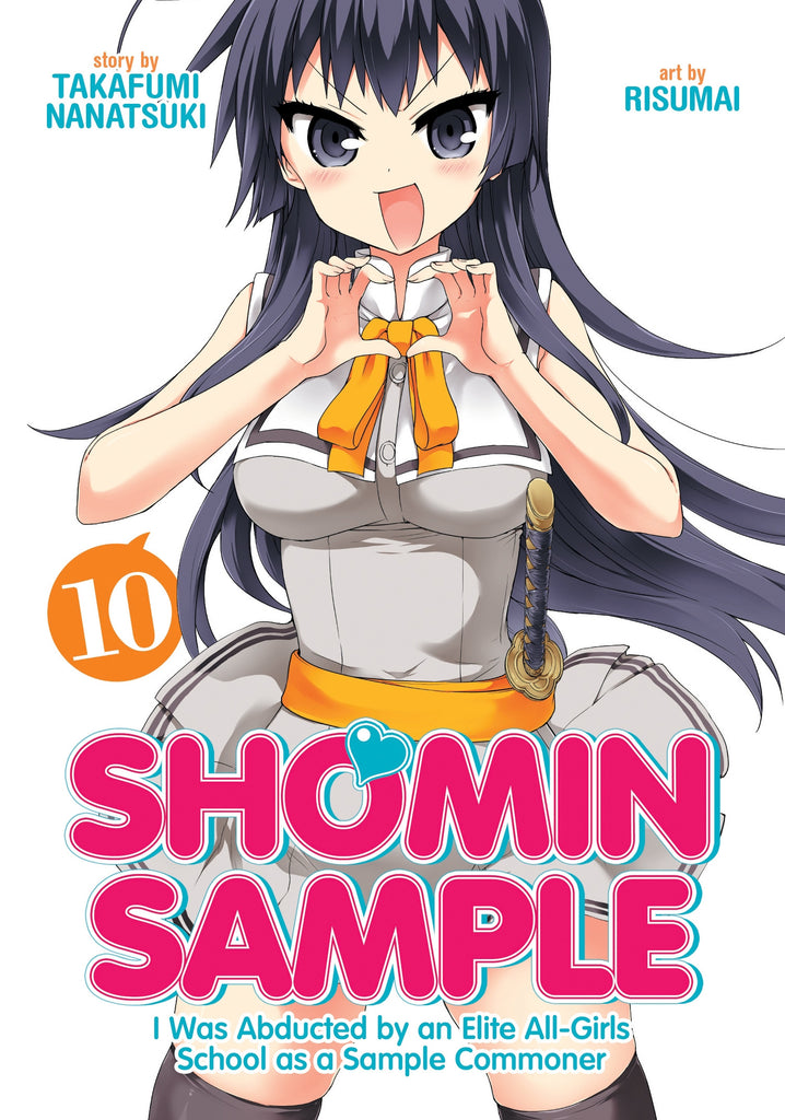 Shomin Sample:I Was Abducted by an Elite All-Girls School as a Sample Commoner Vol. 10