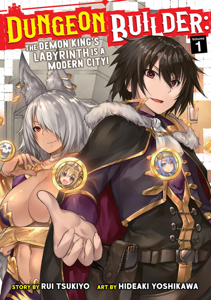 Dungeon Builder:The Demon King's Labyrinth is a Modern City! (Manga) Vol. 1