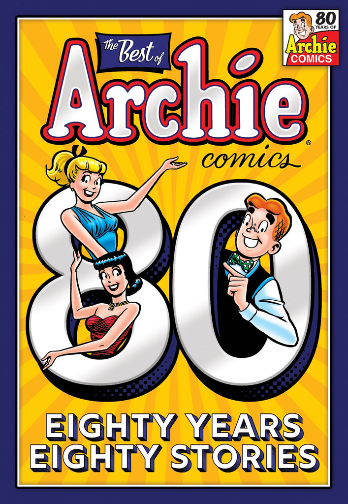 The Best of Archie Comics:80 Years, 80 Stories