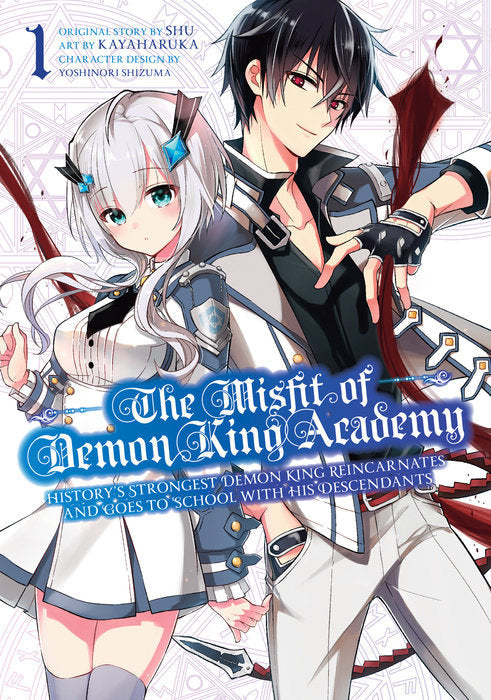 The Misfit of Demon King Academy 01:History's Strongest Demon King Reincarnates and Goes to School with His Descendants