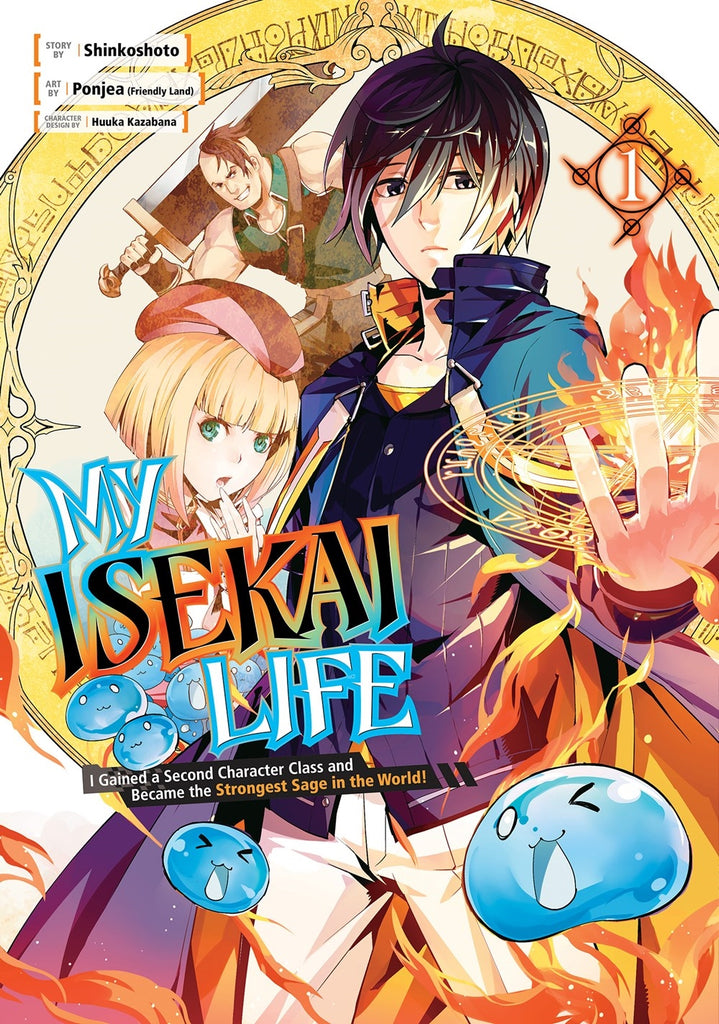 My Isekai Life 01:I Gained a Second Character Class and Became the Strongest Sage in the World!