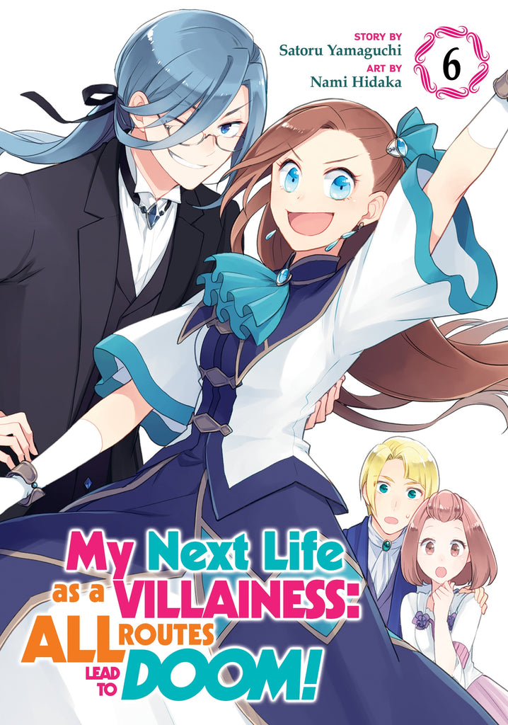 My Next Life as a Villainess:All Routes Lead to Doom! (Manga) Vol. 6