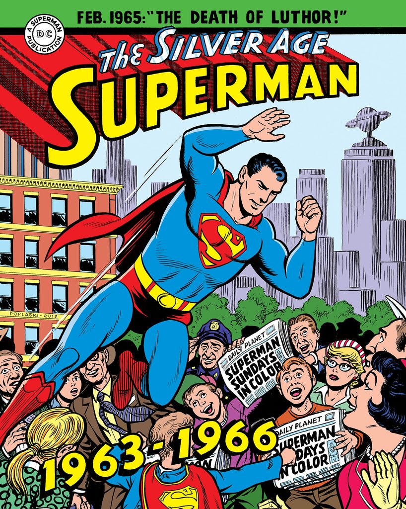 Superman The Silver Age Sundays, Vol. 2 1963-1966