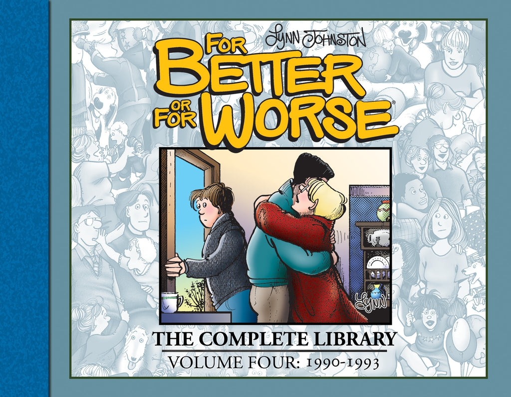 For Better or For Worse The Complete Library, Vol. 4