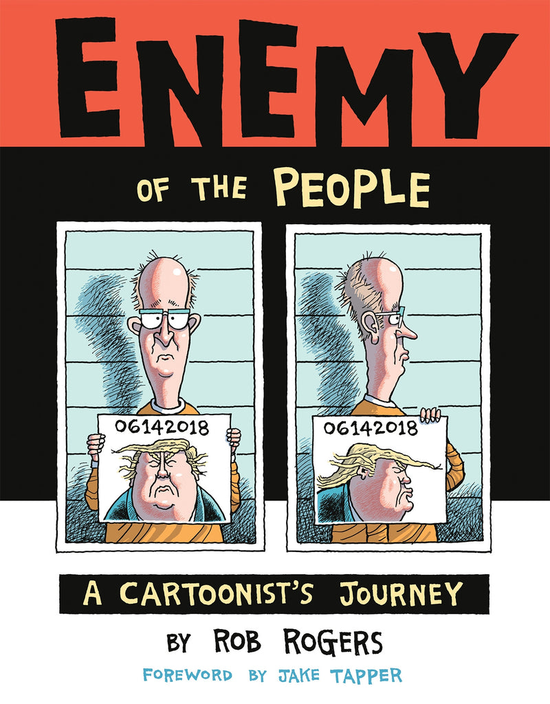 Enemy of the People:A Cartoonist's Journey