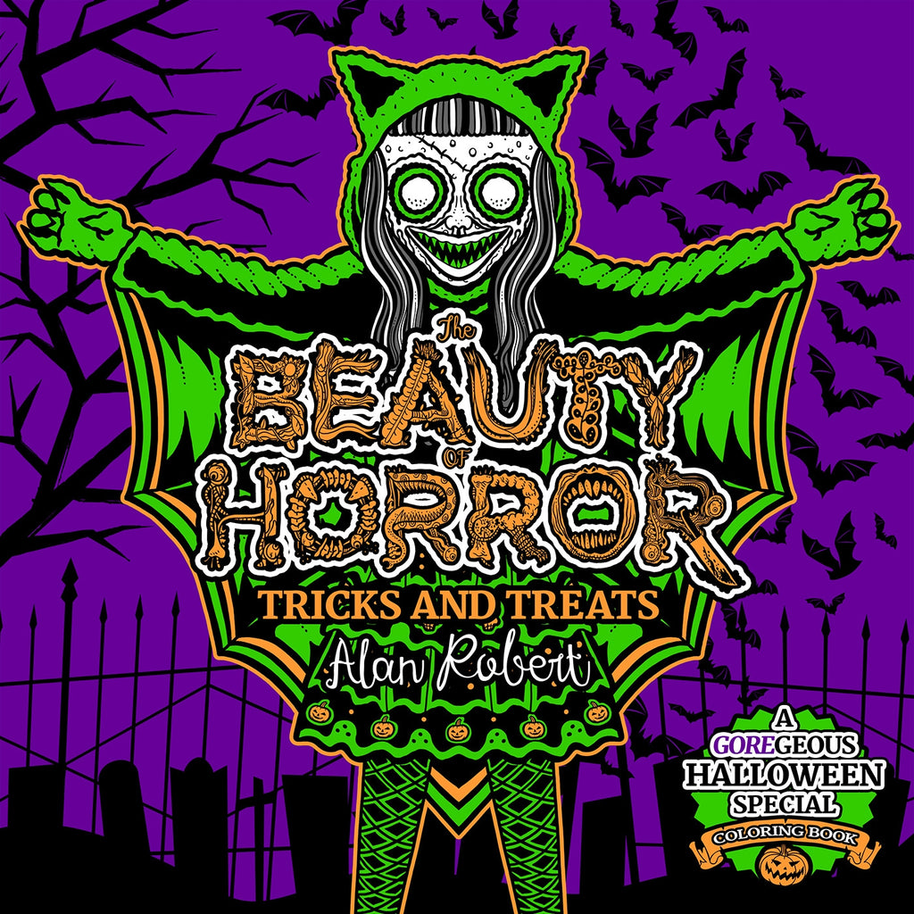 The Beauty of Horror:Tricks and Treats Halloween Coloring Book