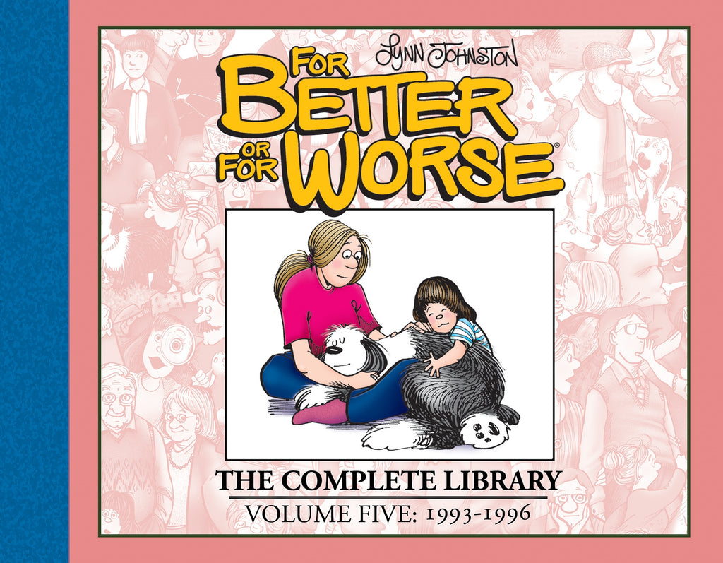 For Better or For Worse The Complete Library, Vol. 5