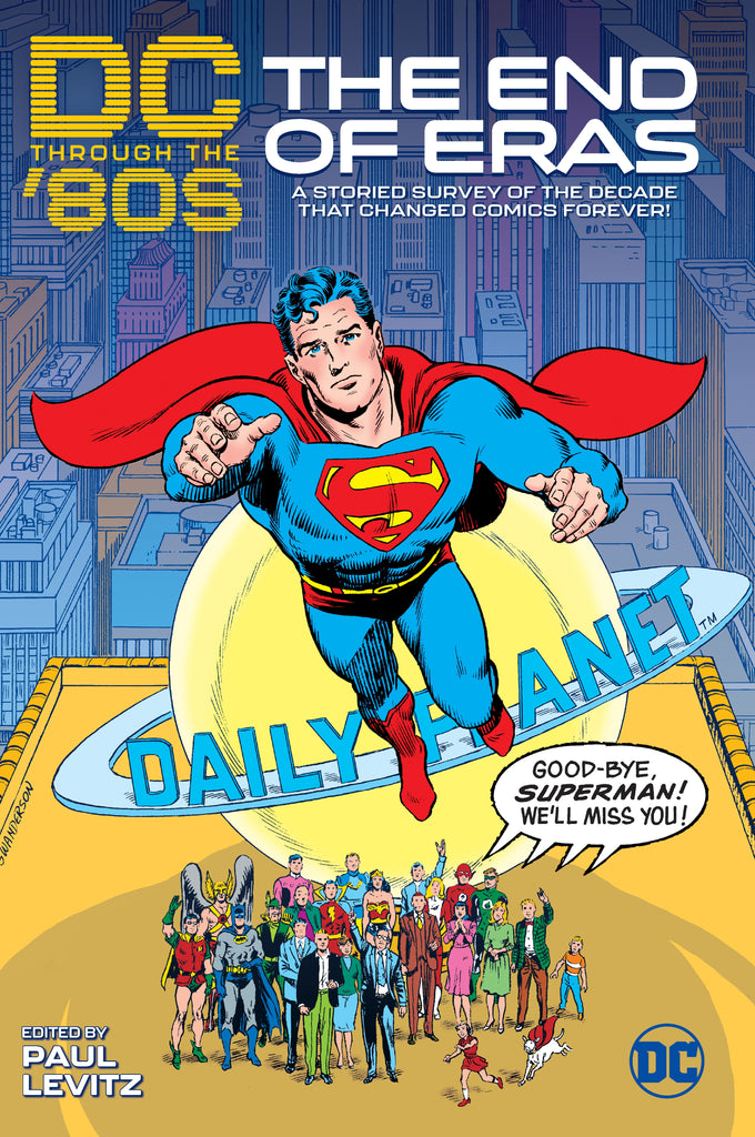 DC Through the 80's: The End of Eras